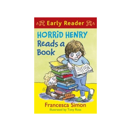 Horrid Henry Early Reader: Horrid Henry Reads a Book