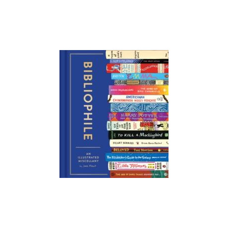 Bibliophile: an Illustrated Miscellany