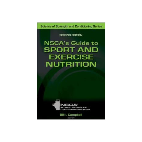 Nsca's Guide to Sport and Exercise Nutrition