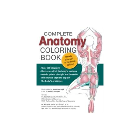 Complete Anatomy Coloring Book, Newly Revised and Updated Edition