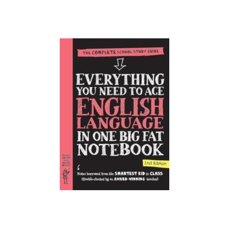 Everything you Need to ace English Language in one big fat Notebook, 2nd Edition (uk Edition)