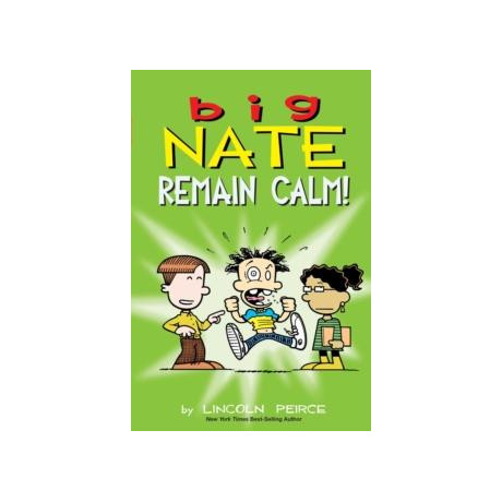Big Nate: Remain Calm!
