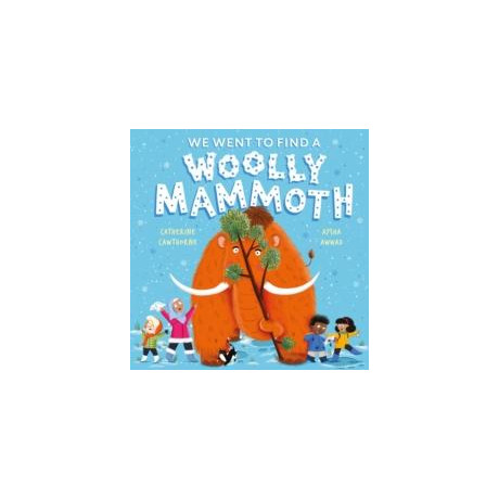 We Went to Find a Woolly Mammoth