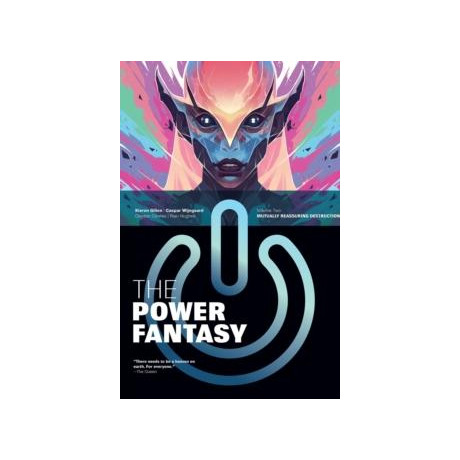 Power Fantasy Volume 2: Mutually Reassuring Destruction
