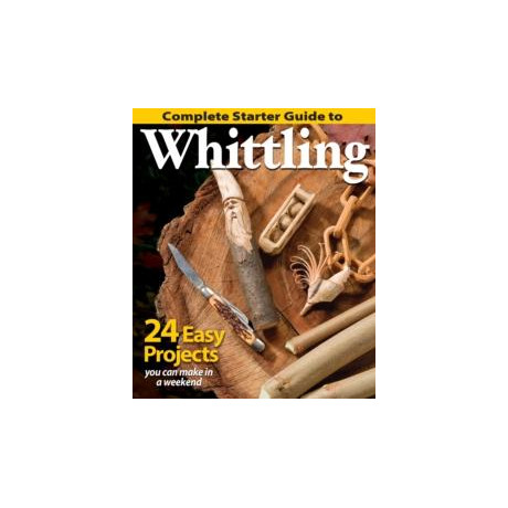 Complete Starter Guide to Whittling