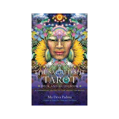 The Sacred she Tarot Deck and Guidebook : a Universal Guide to the Heart of Being