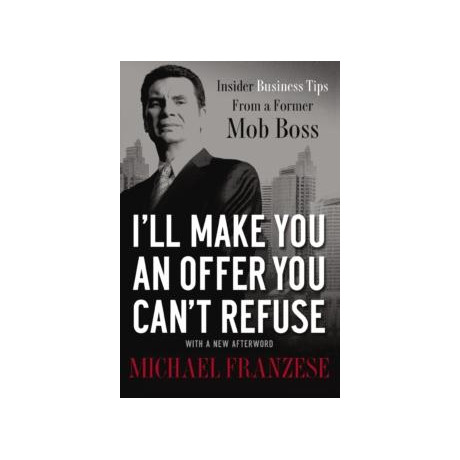 I'll Make you an Offer you Can't Refuse
