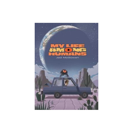 My Life Among Humans