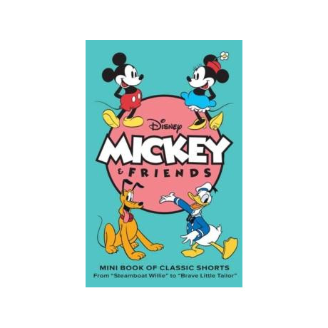 Disney: Mickey and Friends: Mini Book of Classic Shorts