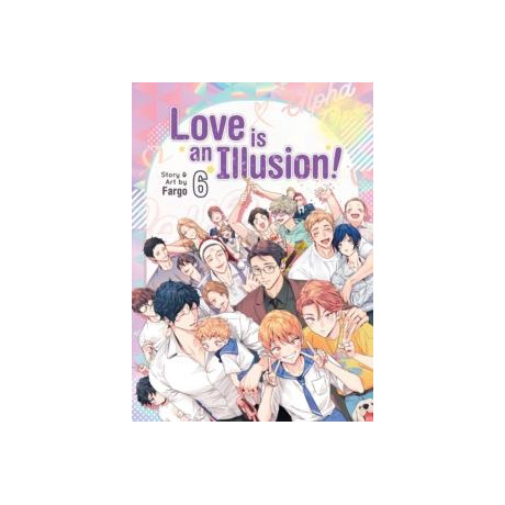 Love is an Illusion! Vol. 6