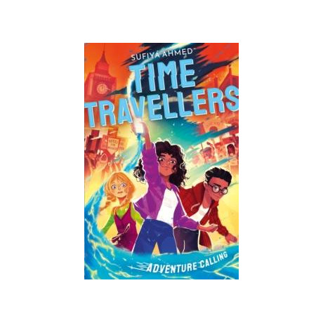 The Time Travellers: Adventure Calling