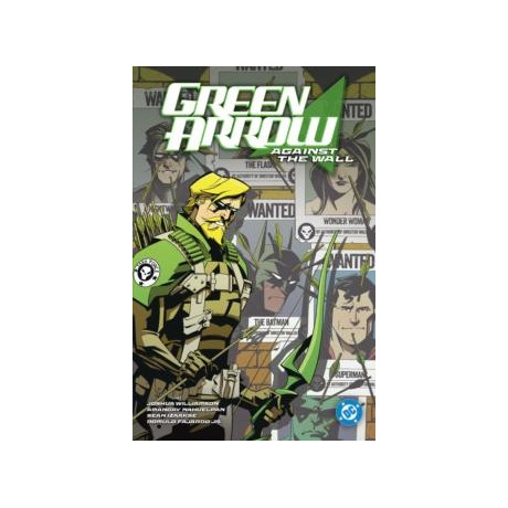 Green Arrow Vol. 3: Against the Wall