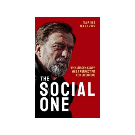 The Social one : why Jurgen Klopp was a Perfect fit for Liverpool