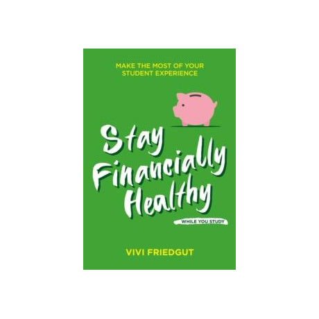 Stay Financially Healthy While you Study