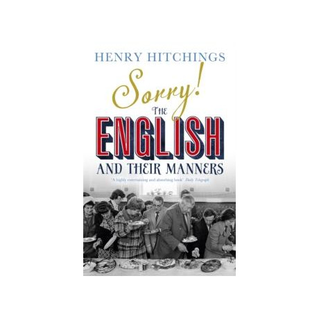 Sorry! the English and Their Manners