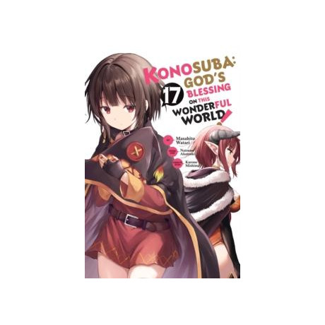 Konosuba: God's Blessing on This Wonderful World!, Vol. 17 (Manga)