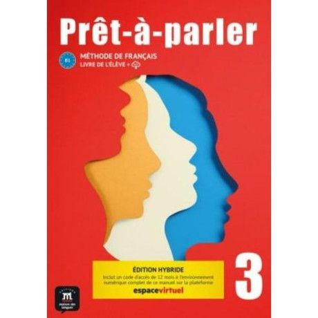 Pret-à-Parler 3 b1 Livre de L'eleve Edition Hybride