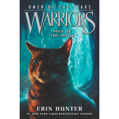 Warriors: Omen of the Stars #4: Sign of the Moon