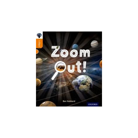 Oxford Reading Tree Infact: Level 6: Zoom Out!
