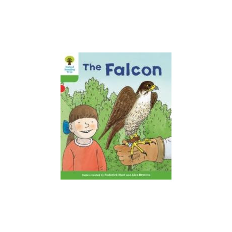 Oxford Reading Tree Biff, Chip and Kipper Stories Decode and Develop: Level 2: the Falcon