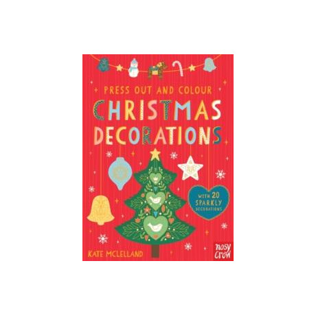 Press out and Colour: Christmas Decorations
