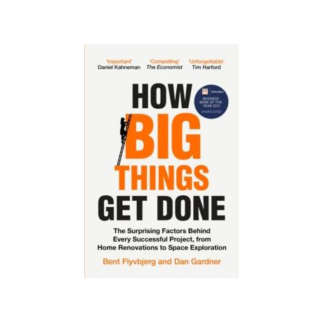 How big Things get Done