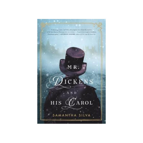 Mr. Dickens and his Carol : a Novel