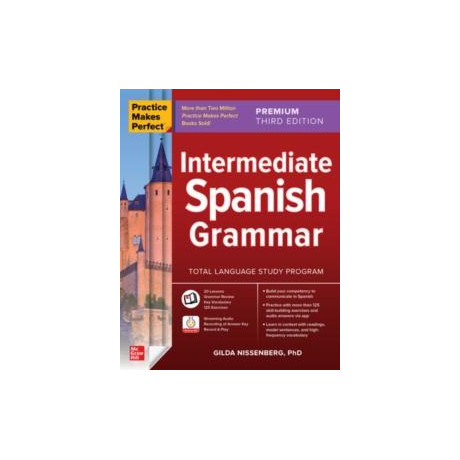 Practice Makes Perfect: Intermediate Spanish Grammar, Premium Third Edition