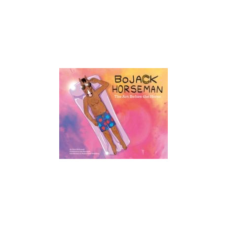 Bojack Horseman: the art Before the Horse