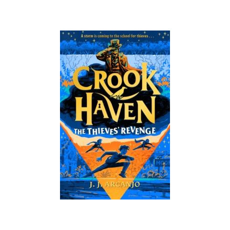 Crookhaven: the Thieves' Revenge