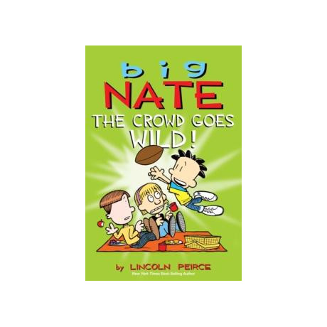 Big Nate: the Crowd Goes Wild!