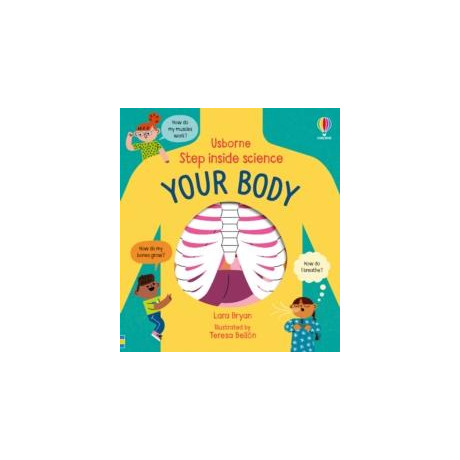 Step Inside Science: Your Body