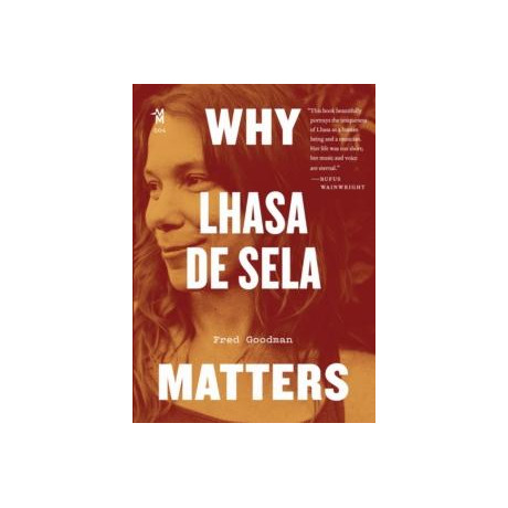 Why Lhasa de Sela Matters