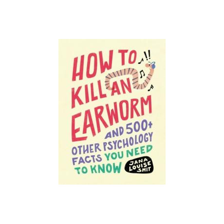 How to Kill an Earworm