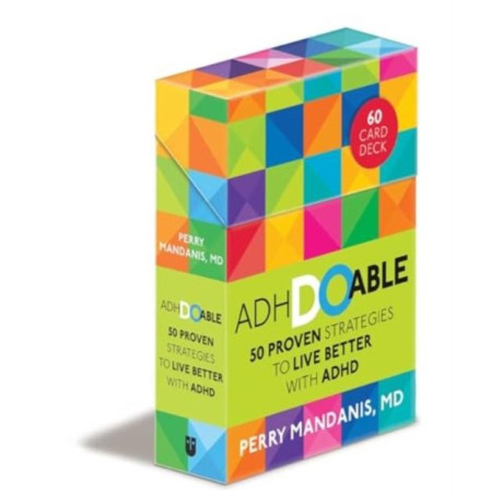 Adhdoable : 50 Proven Strategies to Live Better With Adhd
