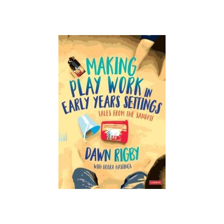 Making Play Work in Early Years Settings