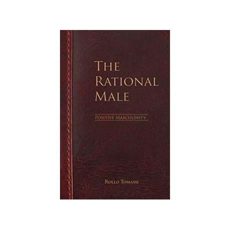 The Rational Male - Positive Masculinity