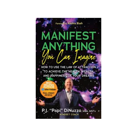 Manifest Anything you can Imagine