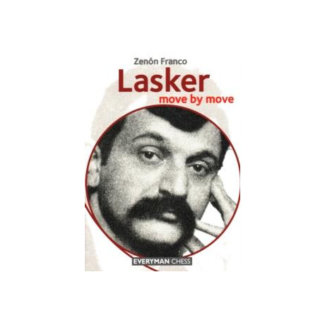 Lasker: Move by Move