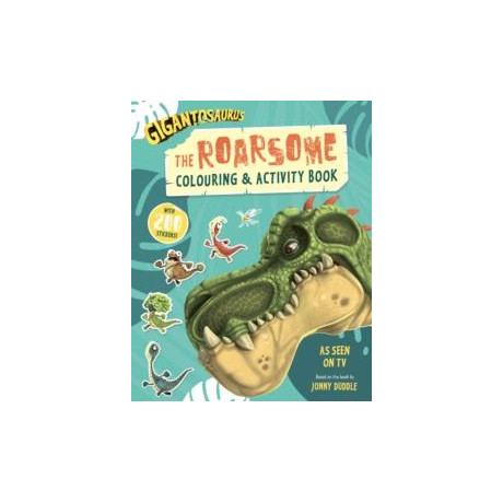 Gigantosaurus - the Roarsome Colouring & Activity Book