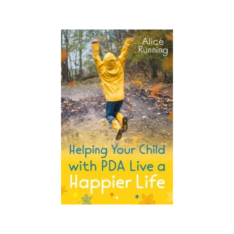 Helping Your Child With pda Live a Happier Life