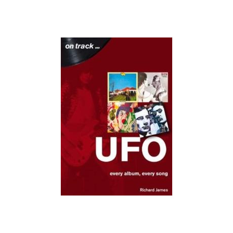 Ufo Every Album, Every Song (on Track )