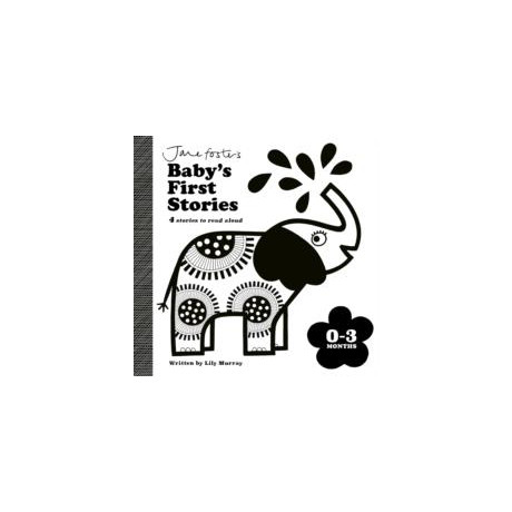 Jane Foster's Baby's First Stories: 0–3 Months