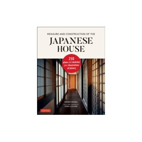 Measure and Construction of the Japanese House