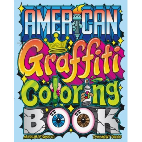 American Graffiti Coloring Book