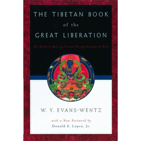 The Tibetan Book of the Great Liberation