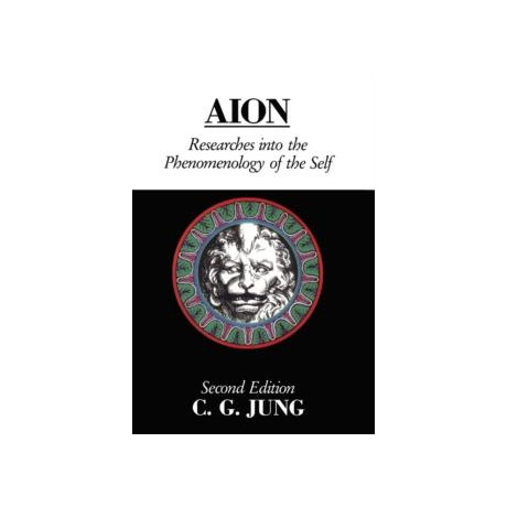 Aion : Researches Into the Phenomenology of the Self
