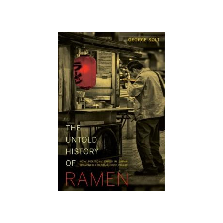 Untold History of Ramen