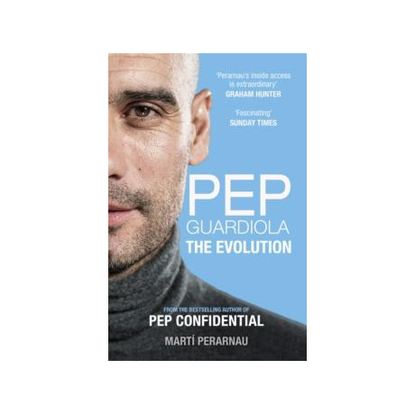 Pep Guardiola: the Evolution