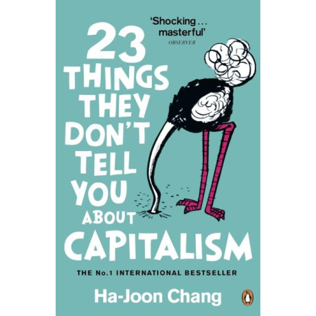 23 Things They Don't Tell you About Capitalism